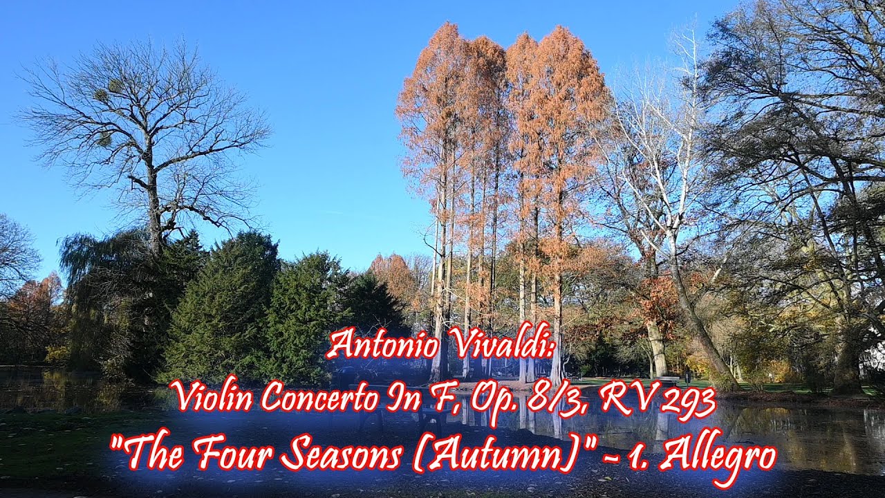 Antonio Vivaldi: Violin Concerto In F, Op. 83, RV 293,  The Four Seasons - Autumn, 1. Allegro