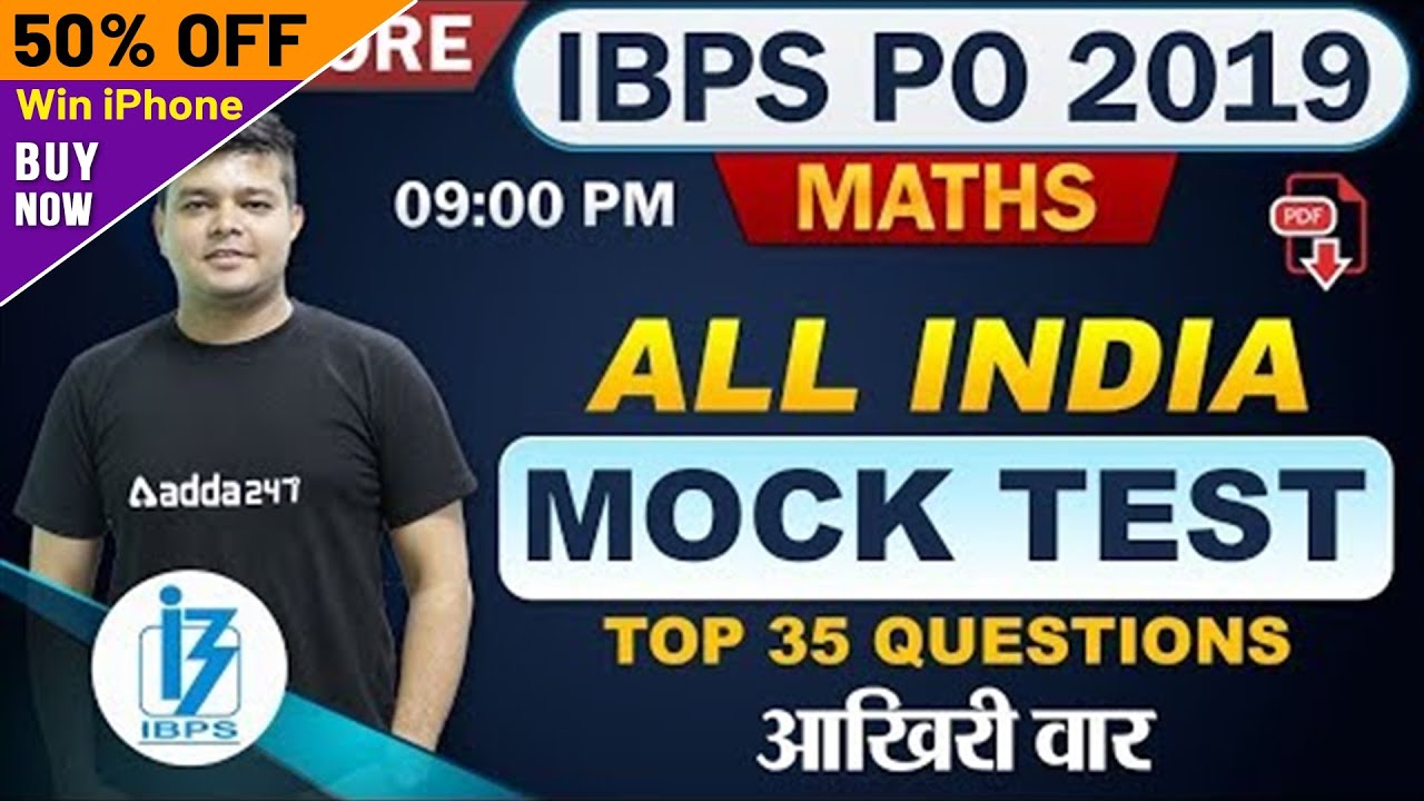 IBPS PO 2019 | Maths | All India Mock Test