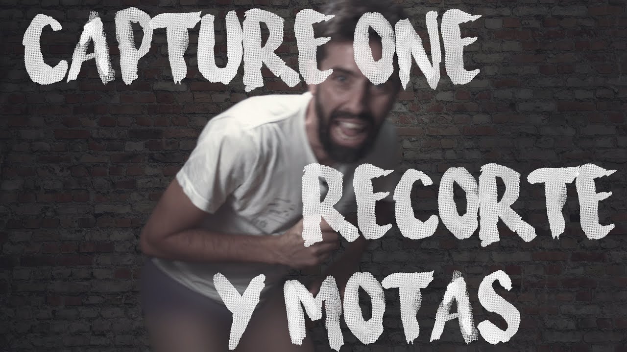 Capture One 11: 12.Recorte y borrador de motas