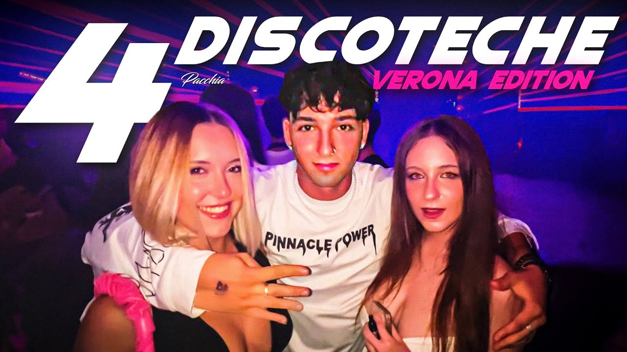 4 DISCOTECHE *Verona edition*