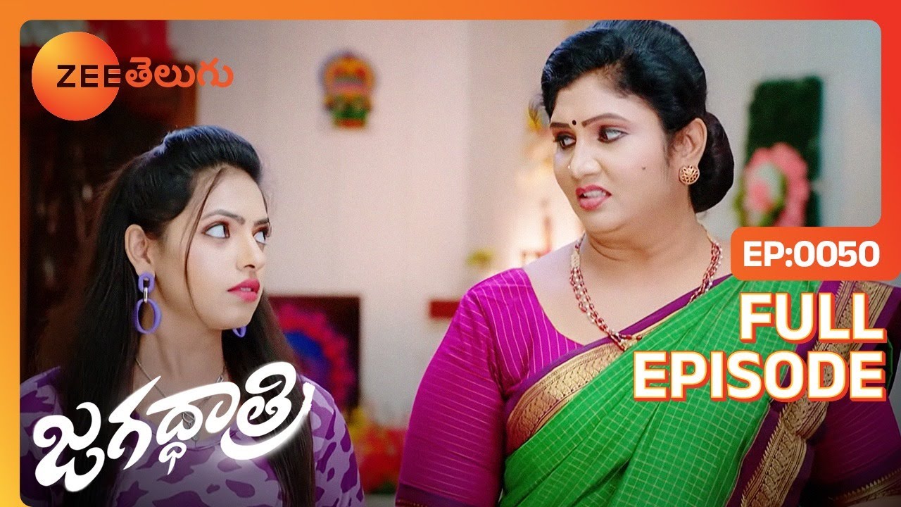 నేను నీ బిడ్డను Pinni, నువ్వంటే అంతే | Jagadhatri Telugu | Full Ep 50 | Zee Telugu | 17 Oct 2023
