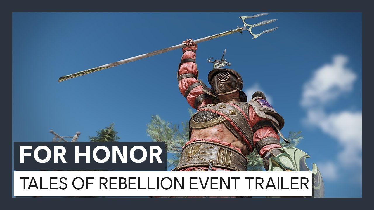 For Honor - Y4S3 Event: Tales of Rebellion - Trailer