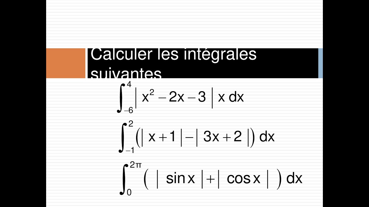 Une intégrale avec valeur absolue