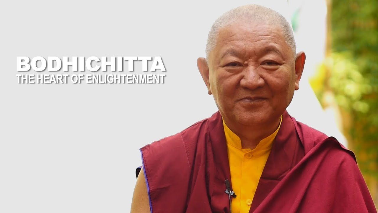 Ringu Tulku Rinpoche • BODHICHITTA - the HEART of ENLIGHTENMENT