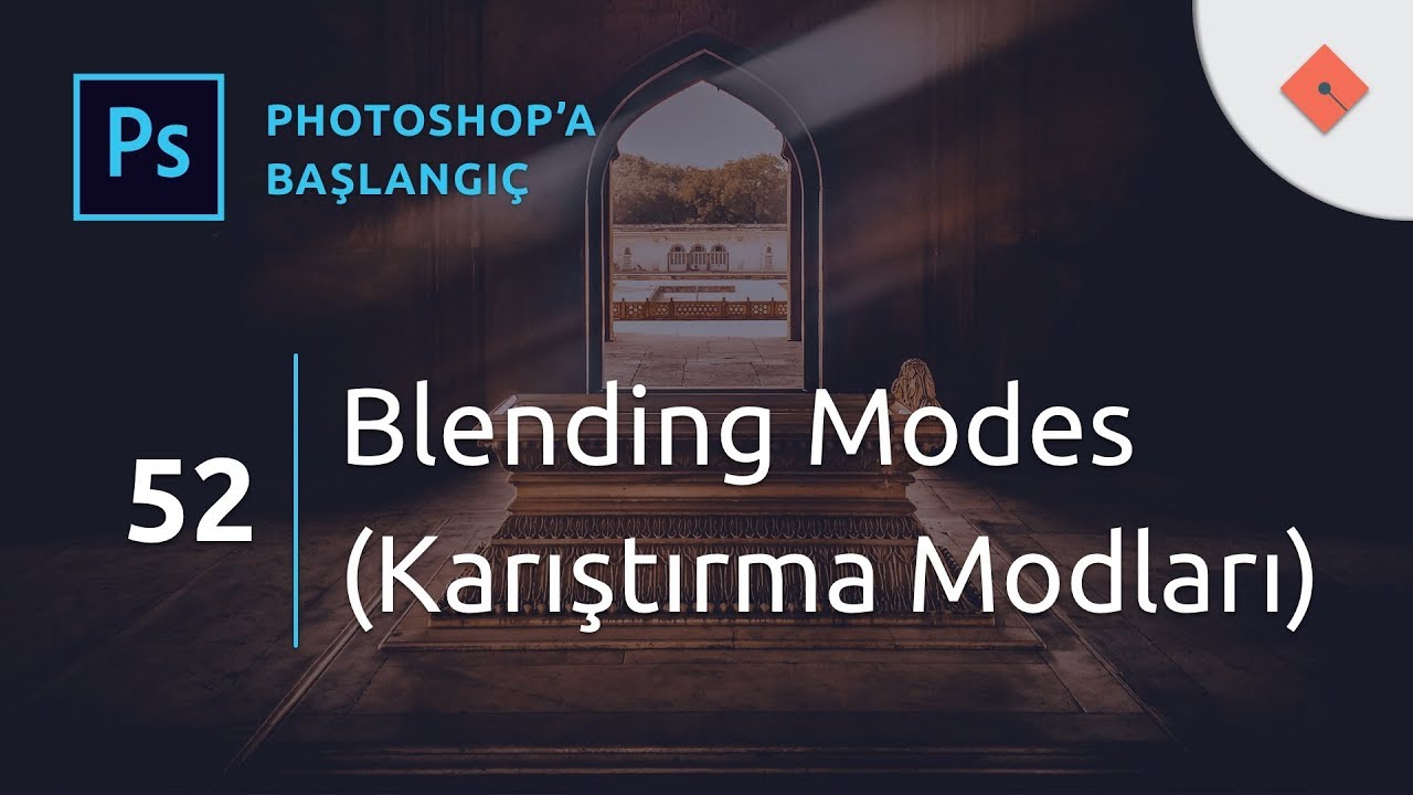 Photoshop Dersleri - Başlangıç #52 | Blending Modes (Karıştırma Modları)