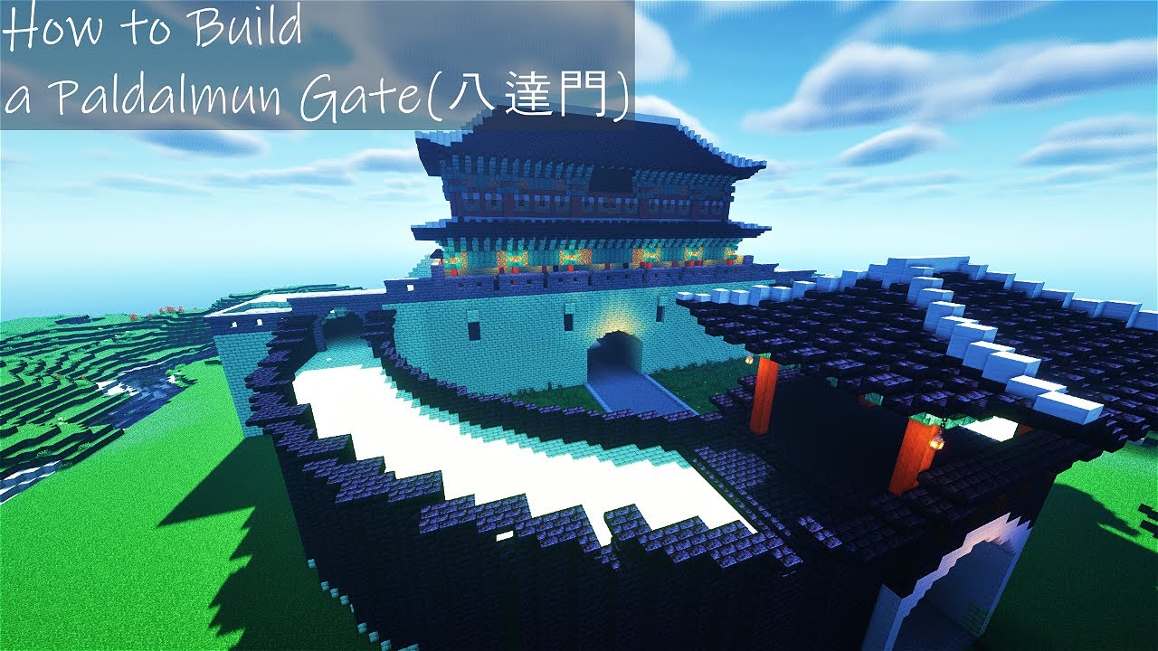 Minecraft: How to Build-Paldalmun Gate(八達門)-Tutorial