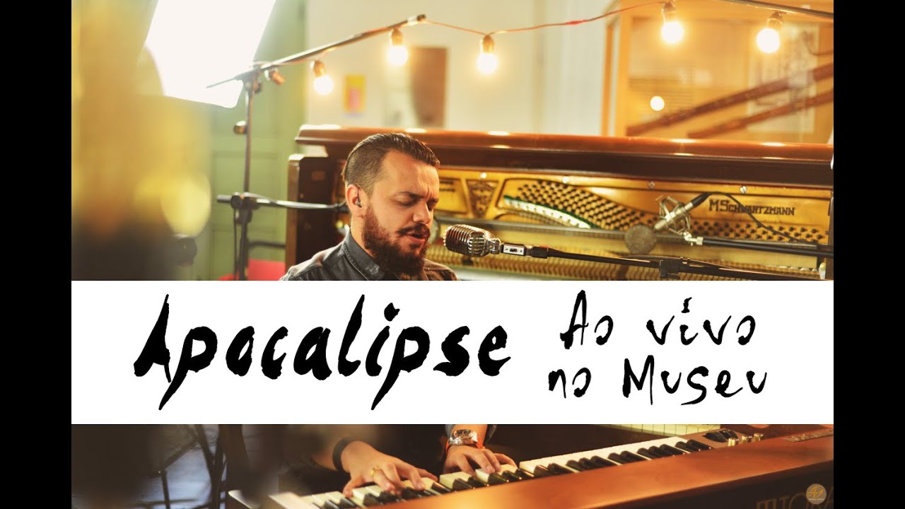 Michel da Luz - Apocalipse - Ao Vivo no Museu