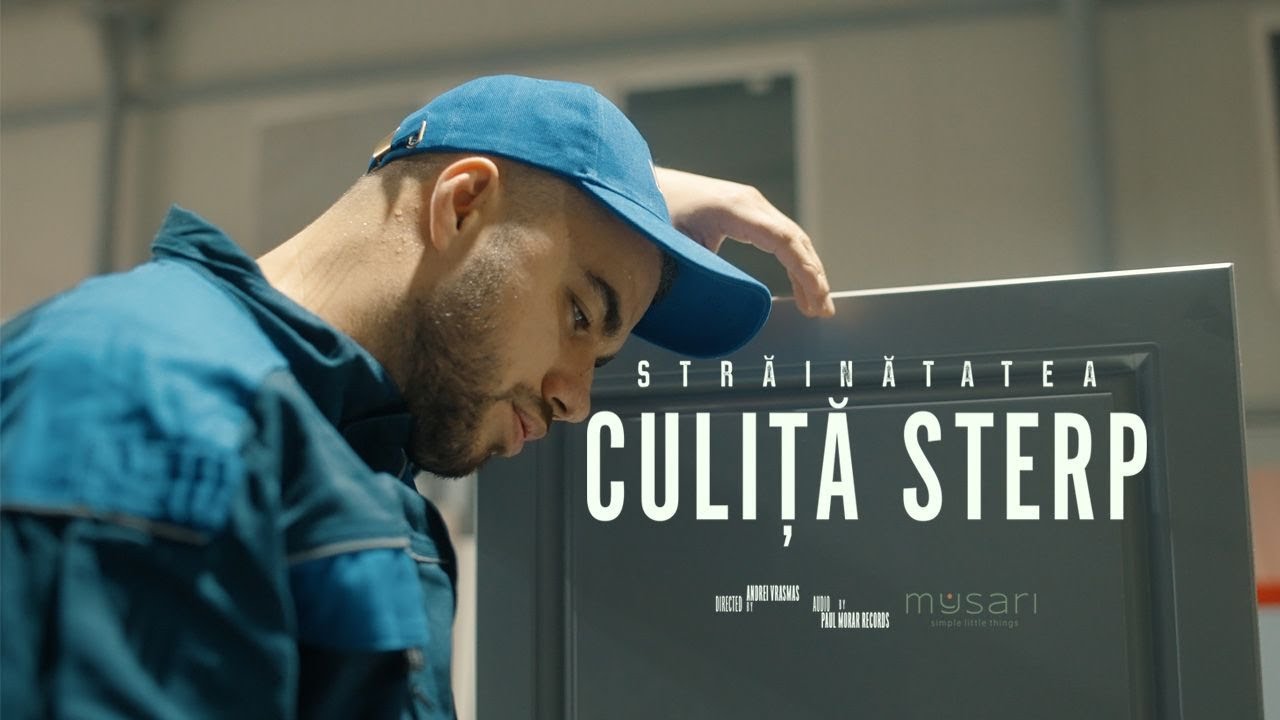 Culita Sterp - Strainatatea [oficial video] 2023