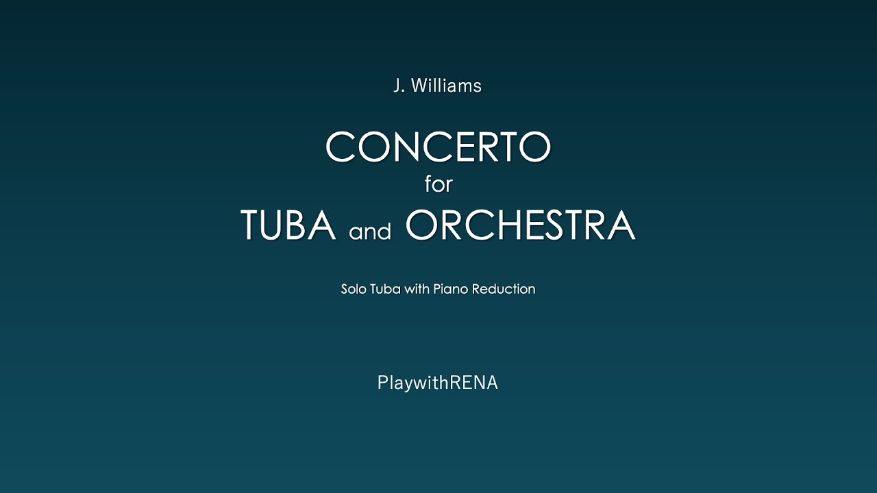 Concerto for Tuba and Orchestra / J.Williams