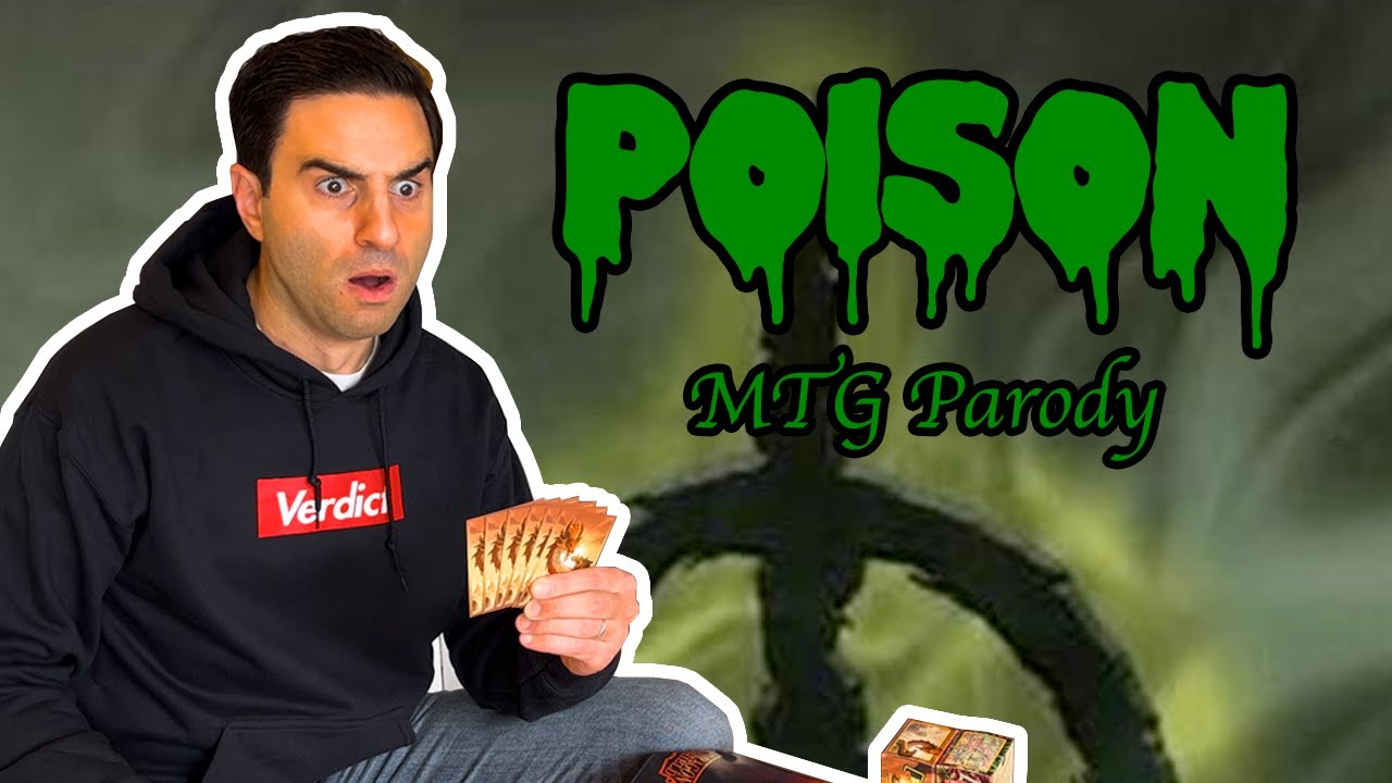 Poison (MTG Parody)