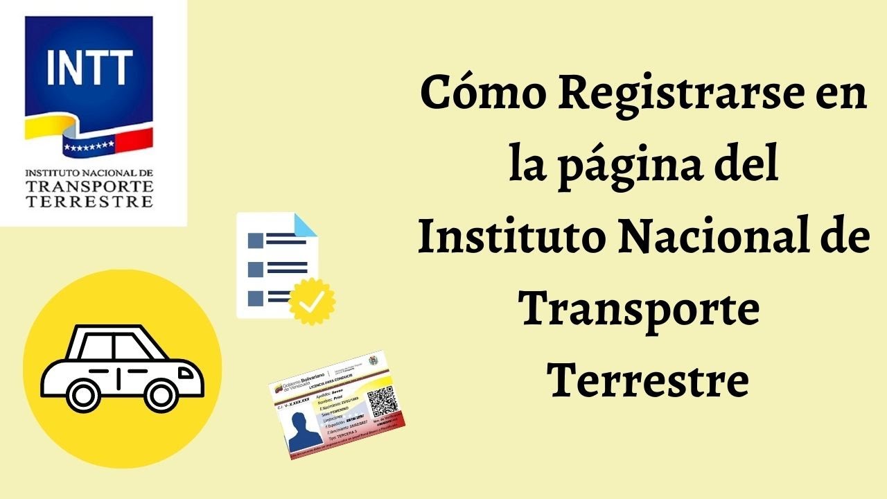Cómo Registrarse en el Instituto Nacional de Transporte Terrestre. INTT. 2023. CARALBERZ