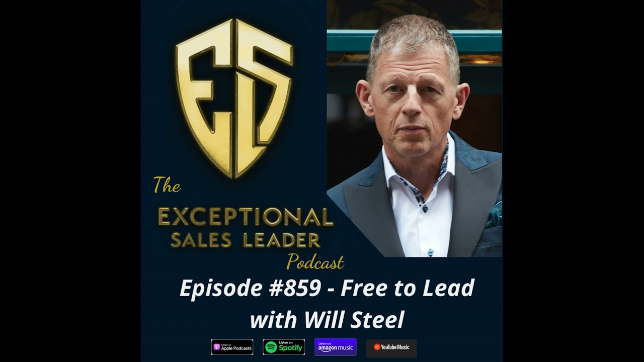 Free to Lead with Will Steel