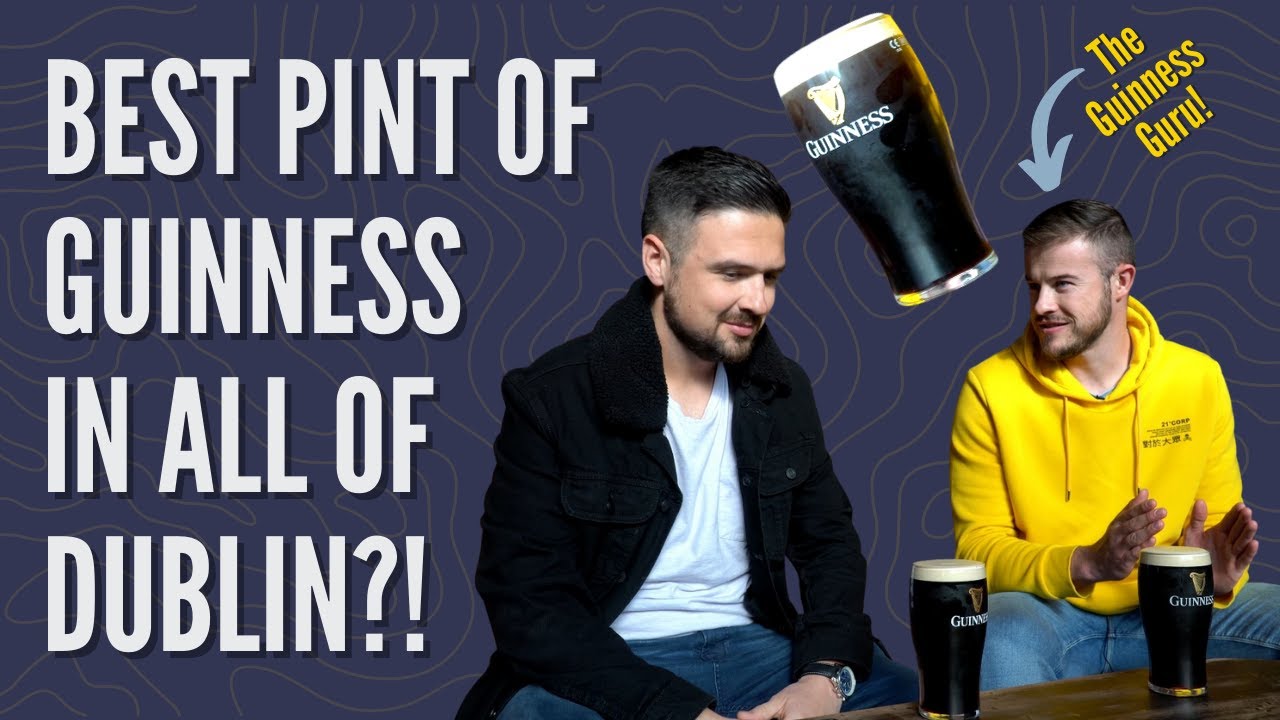 BEST GUINNESS IN DUBLIN?! ☘