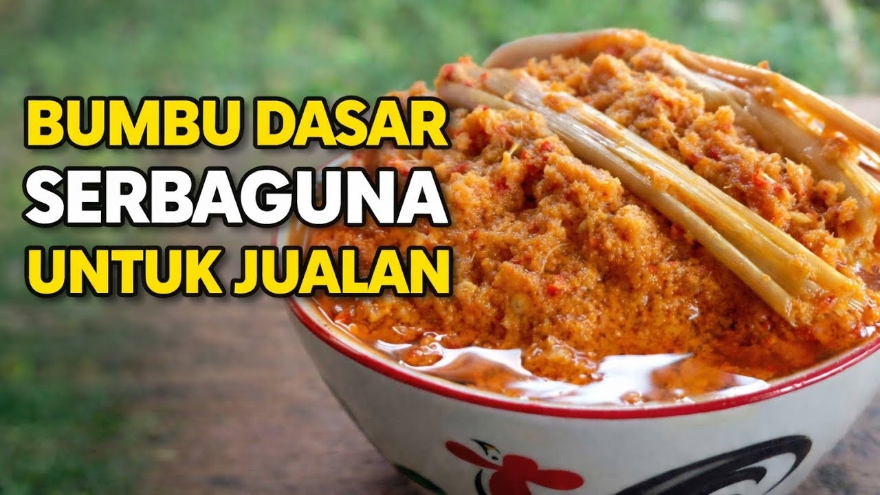 Bumbu Dasar Serbaguna untuk Jualan | Satu Bumbu Bisa untuk Banyak Masakan