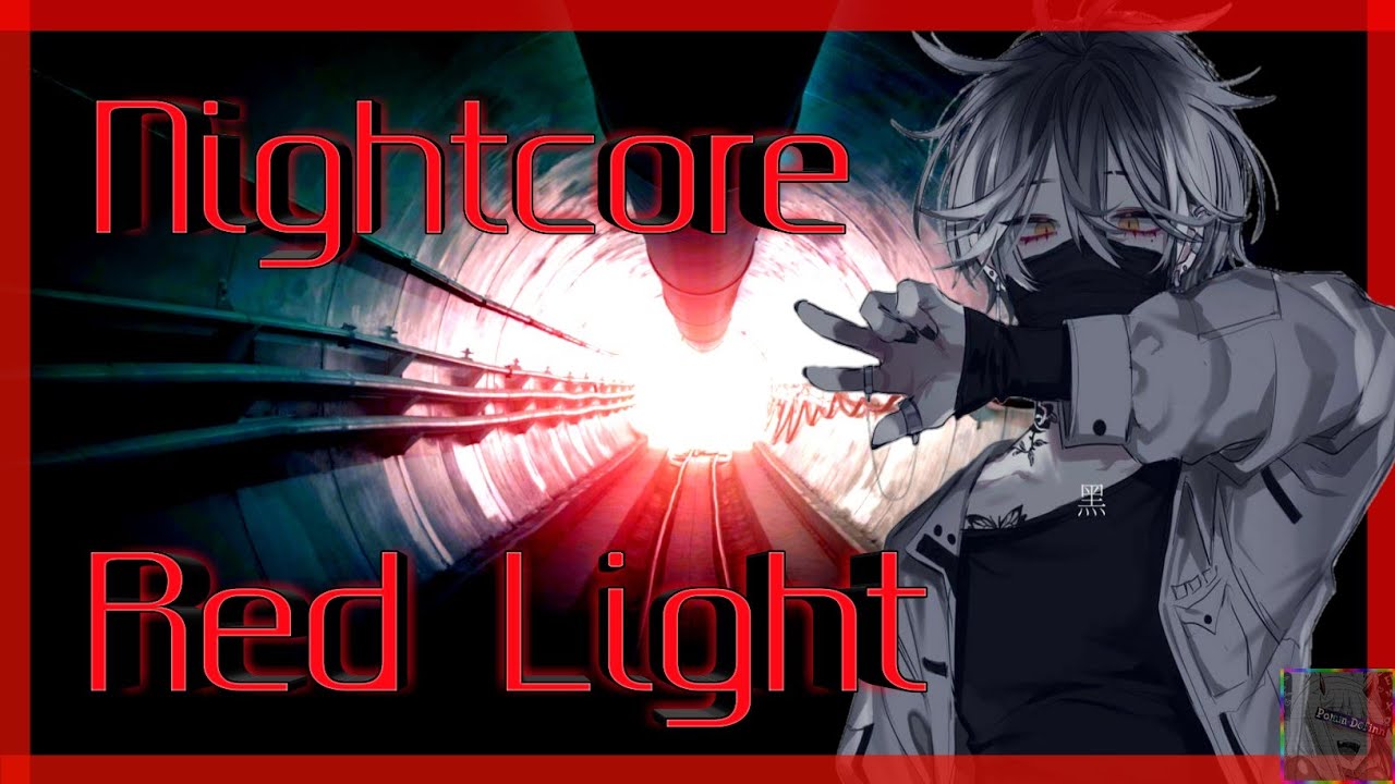 [NIGHTCORE] Red Light // Scarlxrd