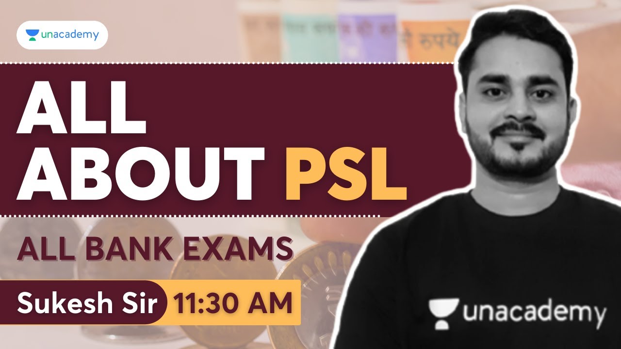All about PSL | All Bank Exams | The Bankers | Sukesh Bhatnagar