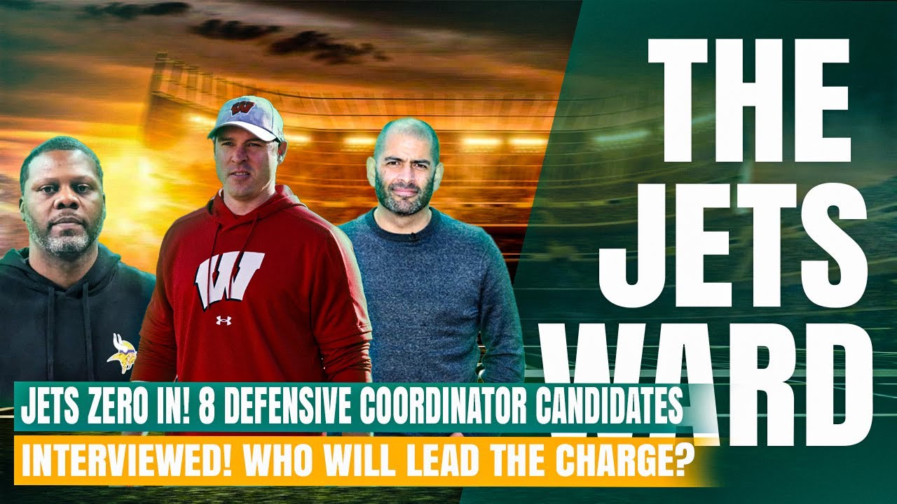 Jets Zero In! 8 Defensive Coordinator Candidates Interviewed!  Who Will Lead the Charge?