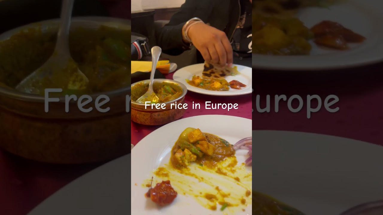 Free rice with Indian food in Europe #europe #streetfoodindia #streetfood