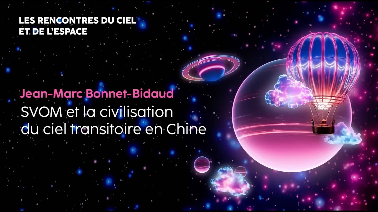 SVOM et la civilisation du ciel transitoire en Chine