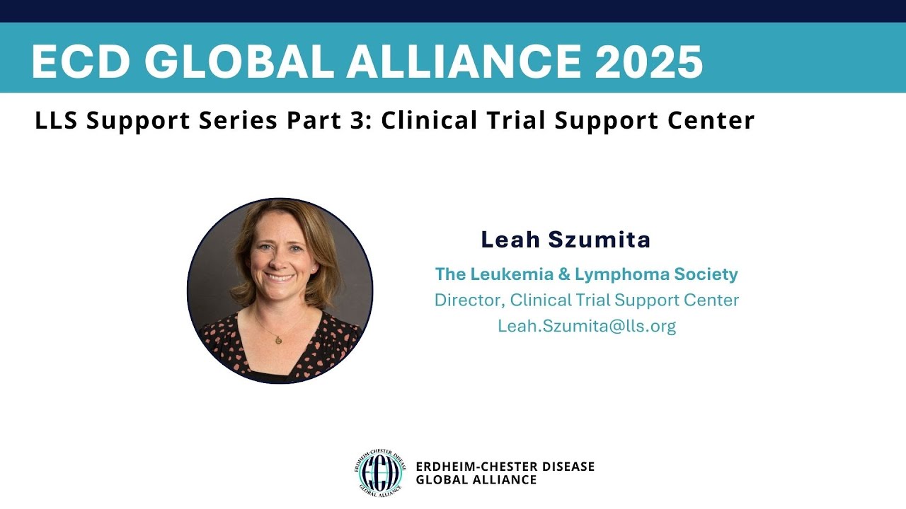 2025 - Webinar - LLS Overview of Services: Clinical Trial Support Center (Part 3 of 3) -Leah Szumita