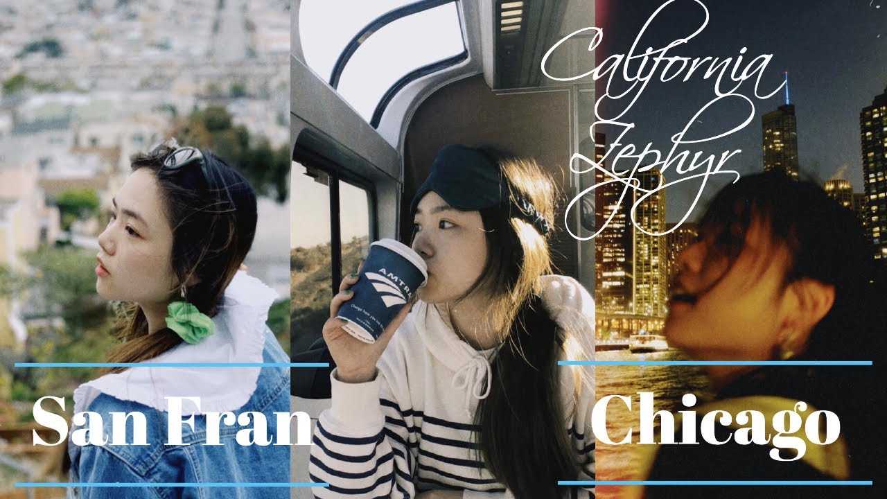 🚄「超治愈」加州和风号之旅: 旧金山 - 芝加哥｜Vlog