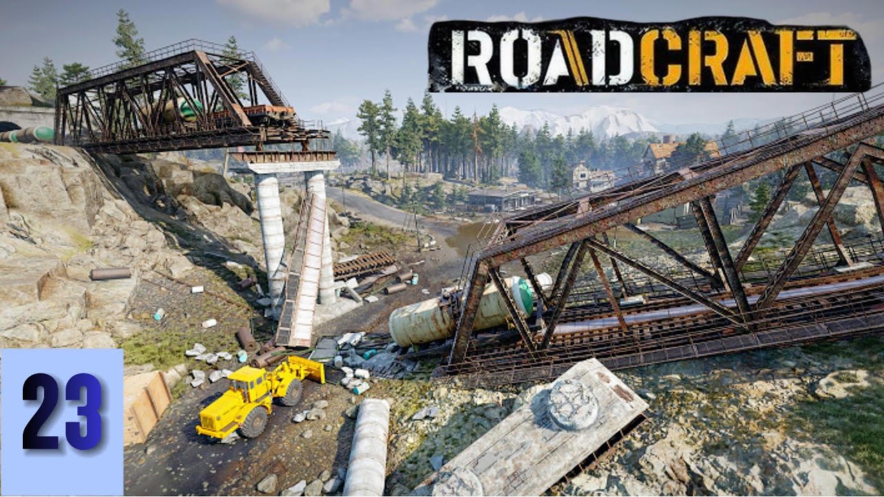 Road Craft  #23 Операция Глубина. Бетонный мост.