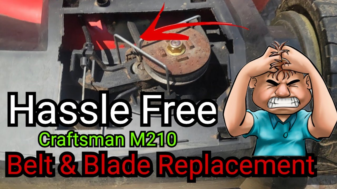 How To Replace The Belt And Blade On A Craftsman M210 Self Propelled Lawnmower