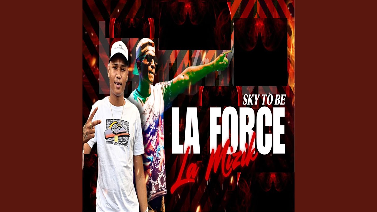La Force La mizik