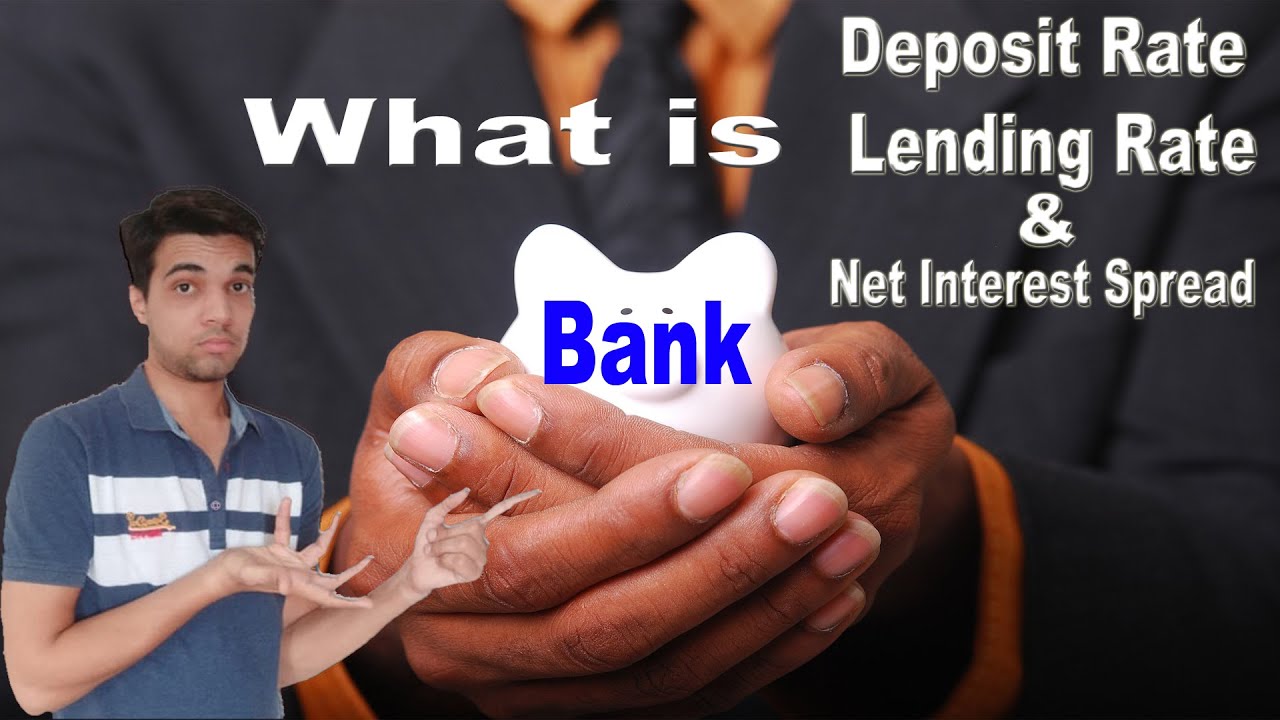 बैंक के Deposit Rate, Lending Rate और Net Interest Spread क्या होते है...? | Explain by NG info