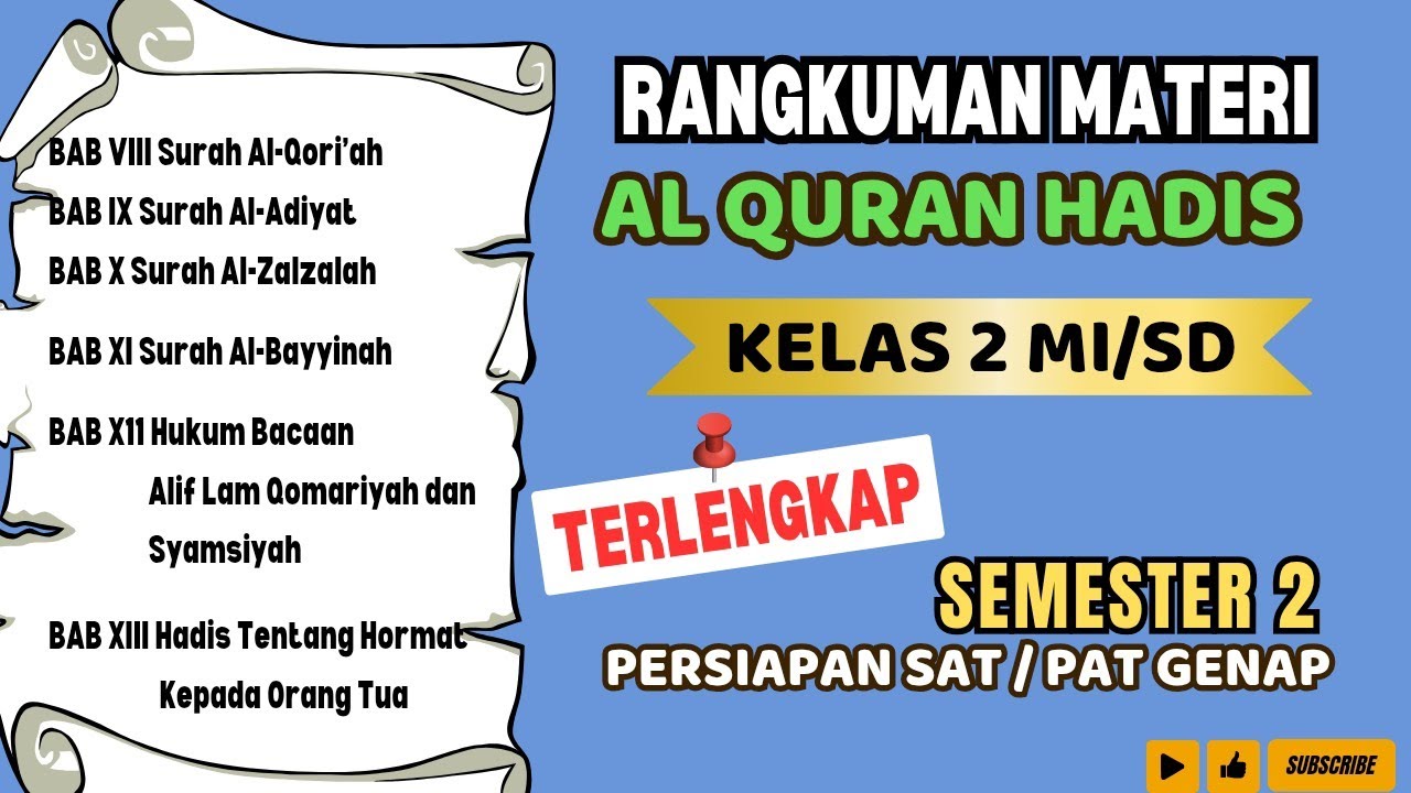 RANGKUMAN MATERI AL QURAN HADIS KELAS 2 MI SEMESTER 2 || Rangkuman Materi PAT/ SAT GENAP