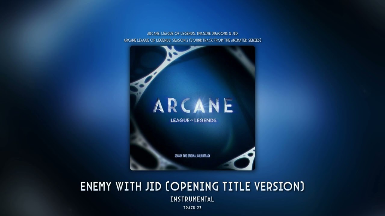 Enemy with JID (Opening Title Version) (Instrumental) - Imagine Dragons & JID