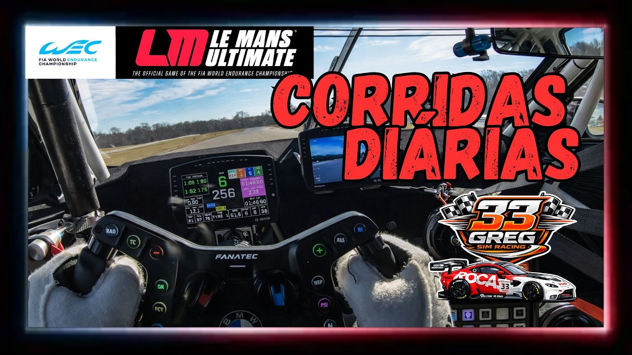 CORRIDAS DIÁRIAS LMGT3/LMP2