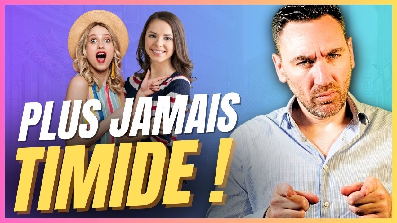 SI TU ES TIMIDE CETTE VIDÉO EST FAITE POUR TOI !