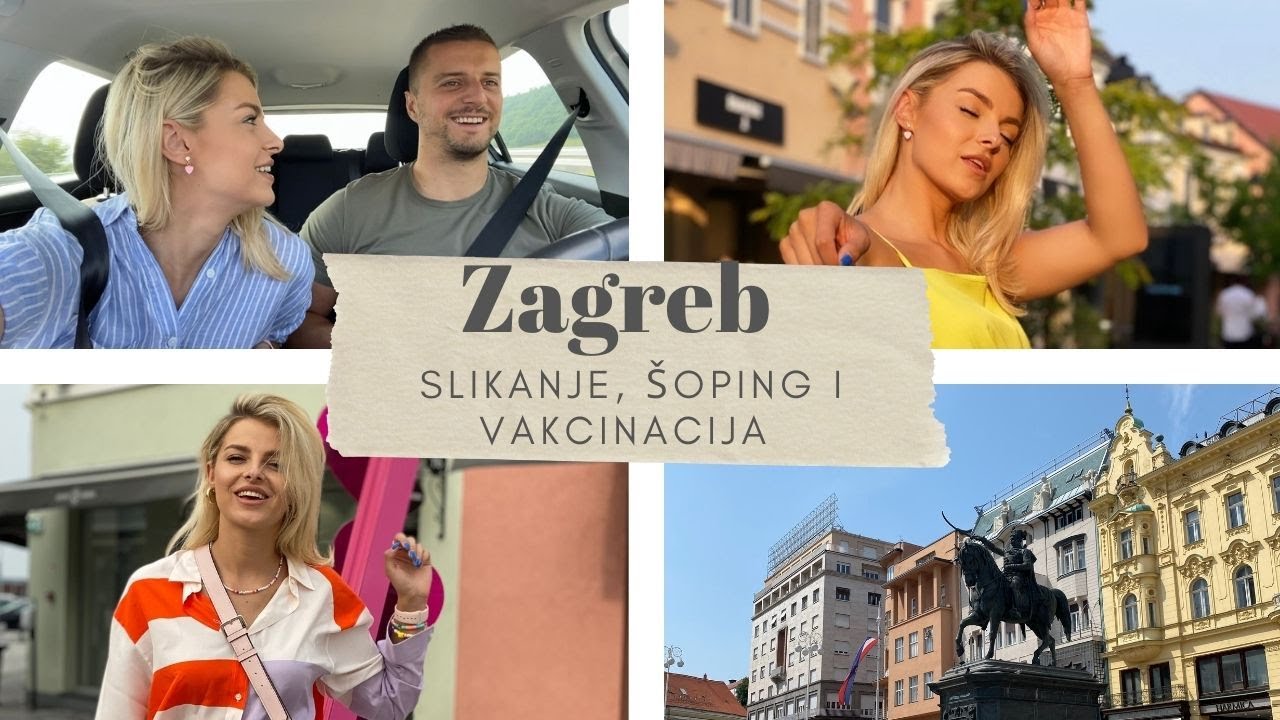 Zagreb | Photo shooting, shopping i vakcinacija | Šejla Ramović