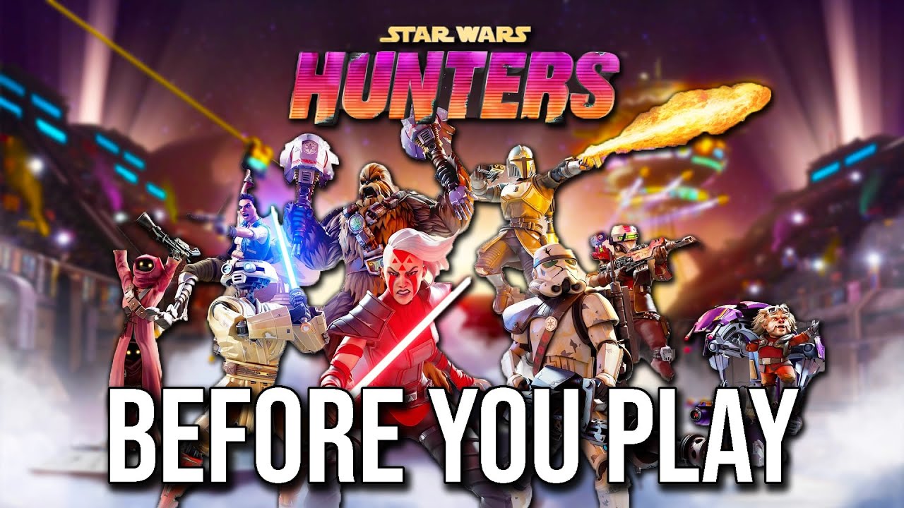 Watch This BEFORE You Play Star Wars Hunters...