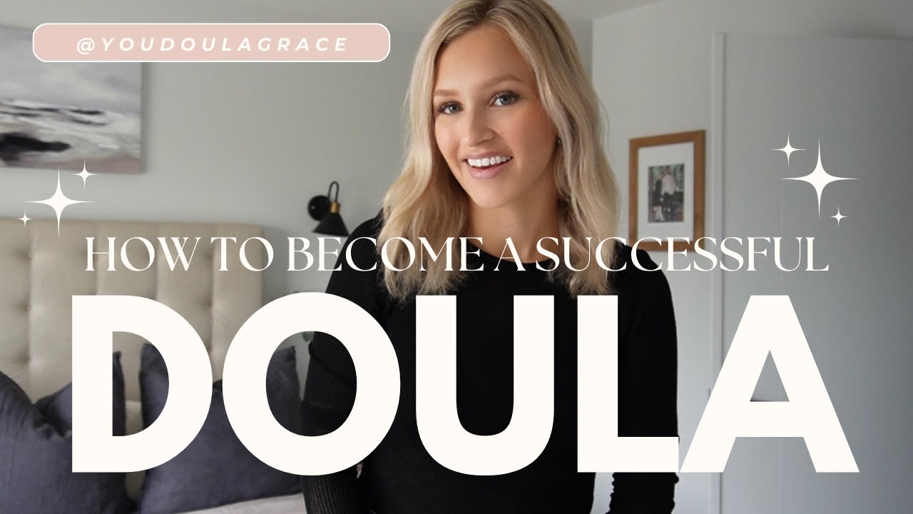HOW TO BECOME A SUCCESSFUL DOULA IN 2023 | Fully booked, Trainings, Multiple Incomes & More 👶🏻