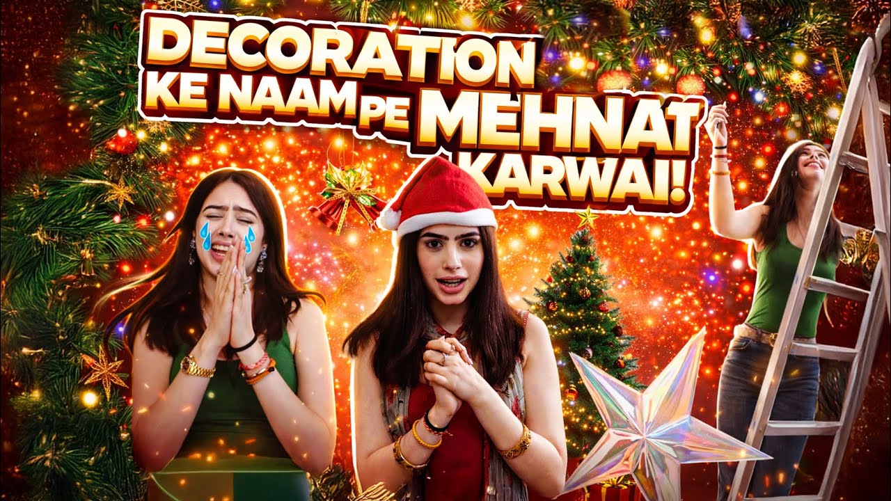 Decoration ke naam pe ITNI MEHNAT😭😭🤦‍♀️ |*MASTI*| RIVA ARORA