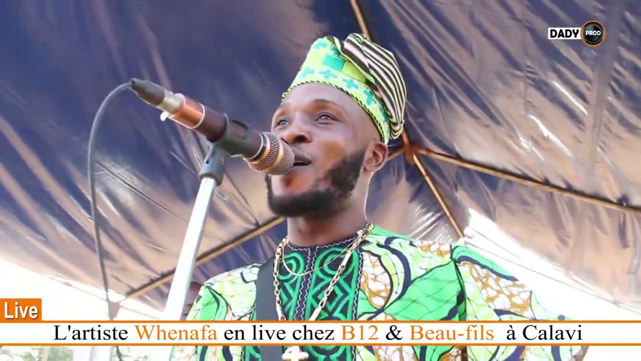 WHENAFA AZIZA en Live chez B12 & Beau fils à Calavi