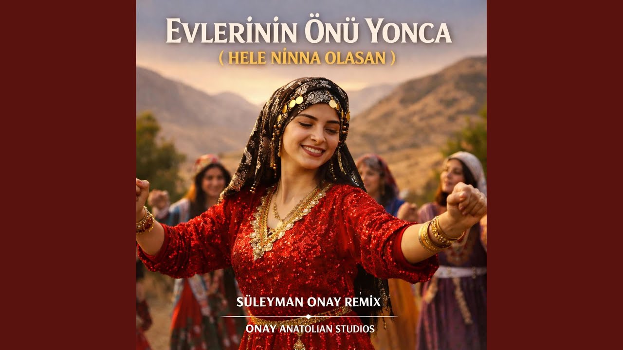Evlerinin Önü Yonca (Hele Ninna Olasan)