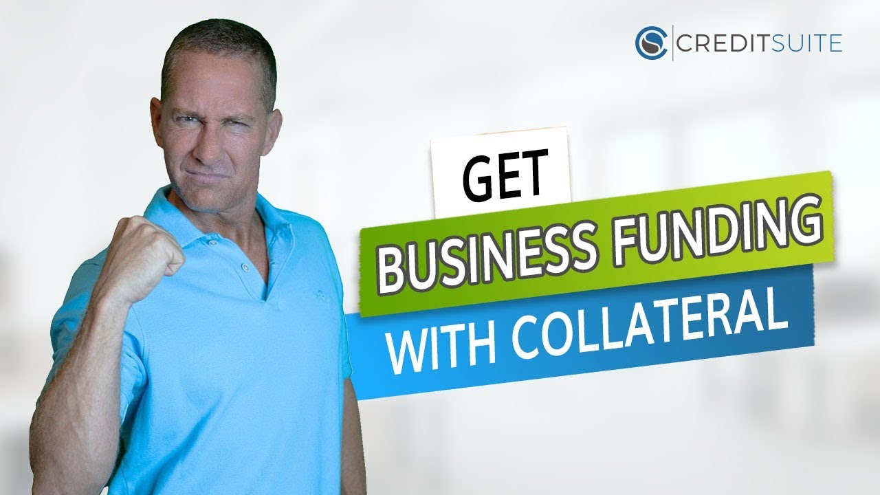 🎯  Get Business Funding with Collateral
