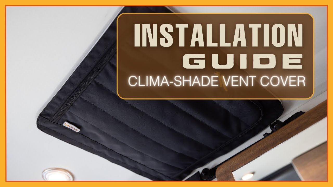 INSTALLATION GUIDE | Clima - SHADE Insulated Zipper Vent Cover