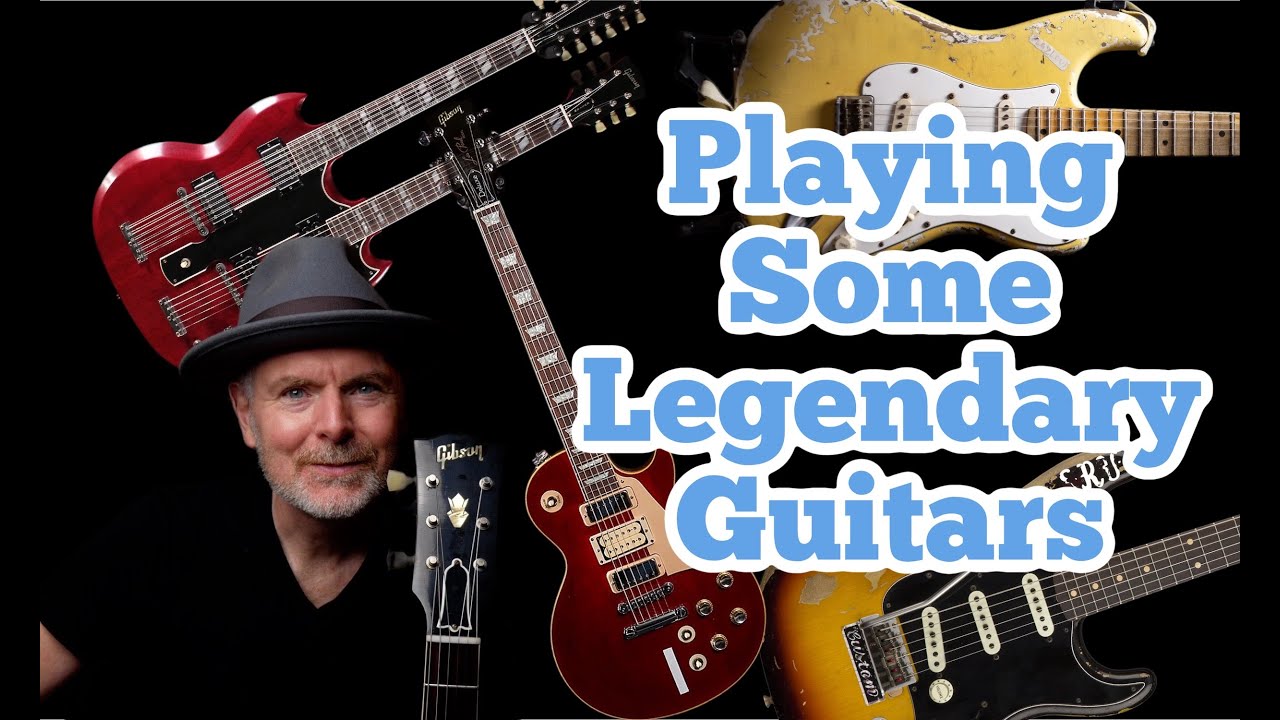 Playing Some Legendary Guitars