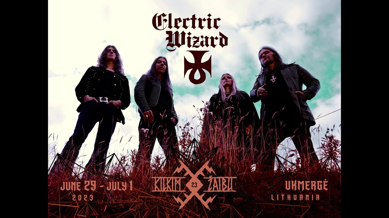 ELECTRIC WIZARD [UK] [stage  cam video] @ KILKIM ŽAIBU Ukmergė 2023 07 01