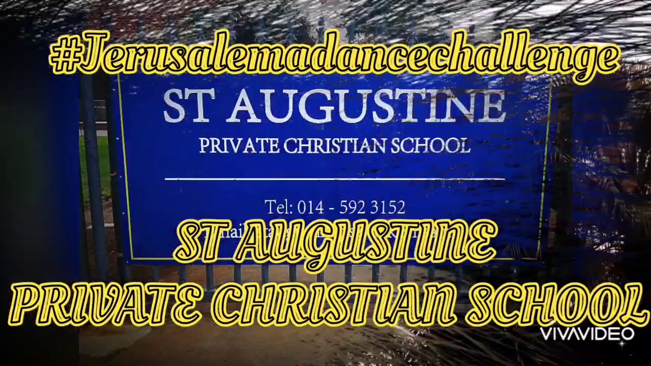 #jerusalemadancechallenge - ST AUGUSTINE PRIVATE CHRISTIAN SCHOOL