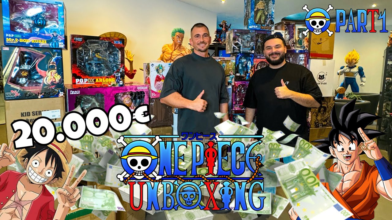 20,000 EURO 🔥 ONE PIECE UNBOXING WITH @CanBroke PART 1 + 500,000&euro; ANIME / DRAGON BALL COLLECTION