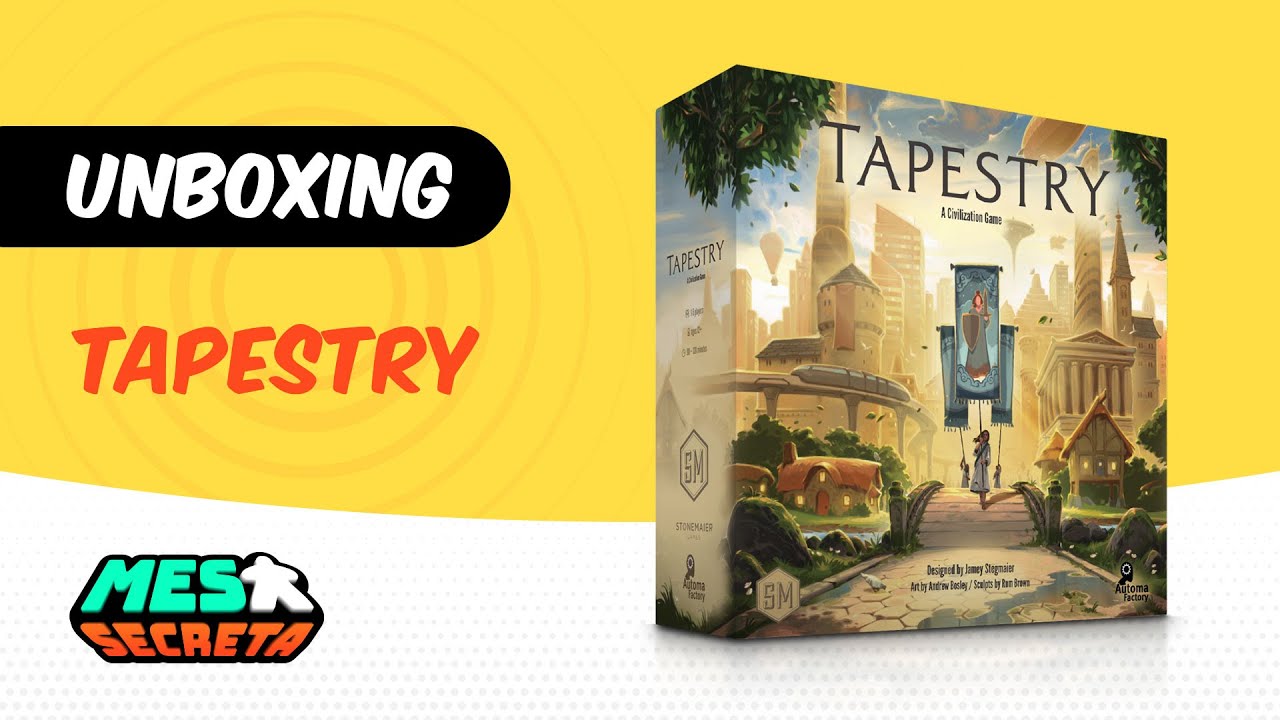 Tapestry - Unboxing - Mesa Secreta