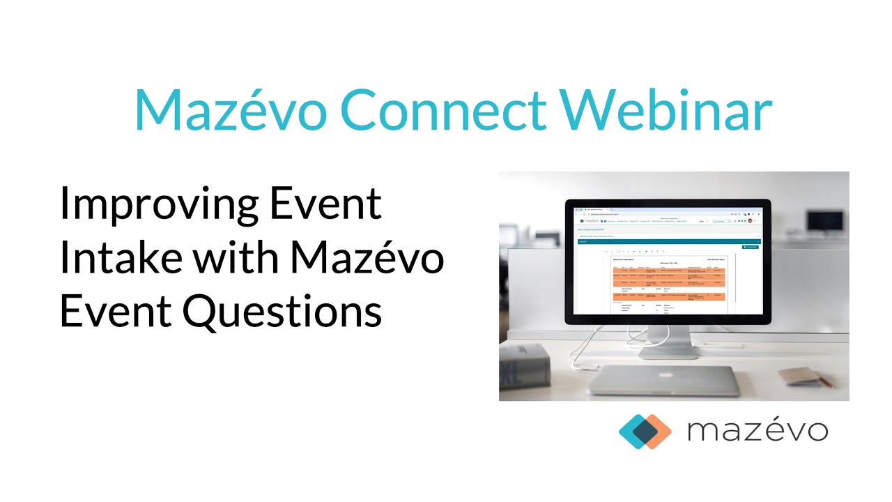 Improving Event Intake with Mazévo Event Questions