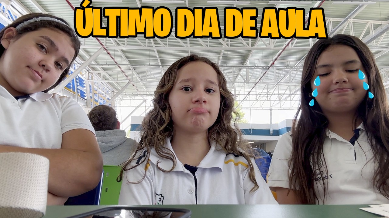 Meu Último Dia de Aula! Estou de Férias | Valentina