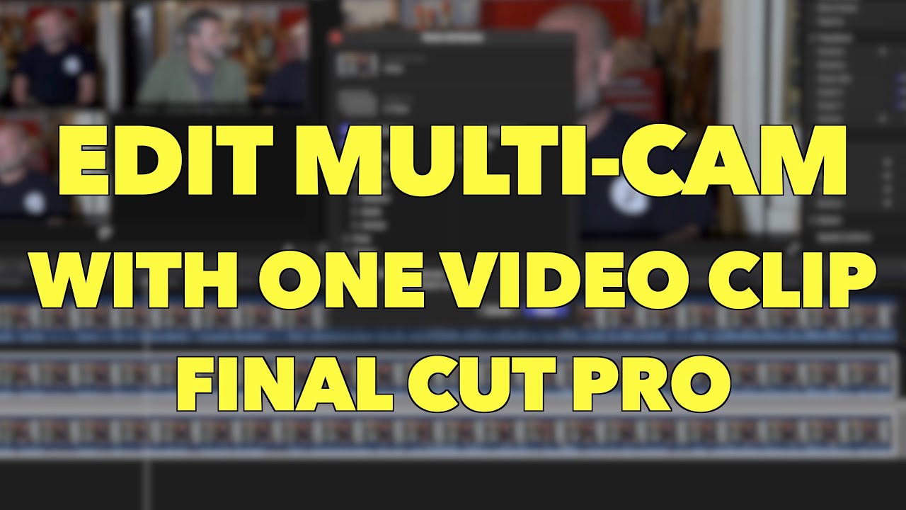 EDIT MULTI-CAM WITH ONE VIDEO CLIP | Final Cut Pro