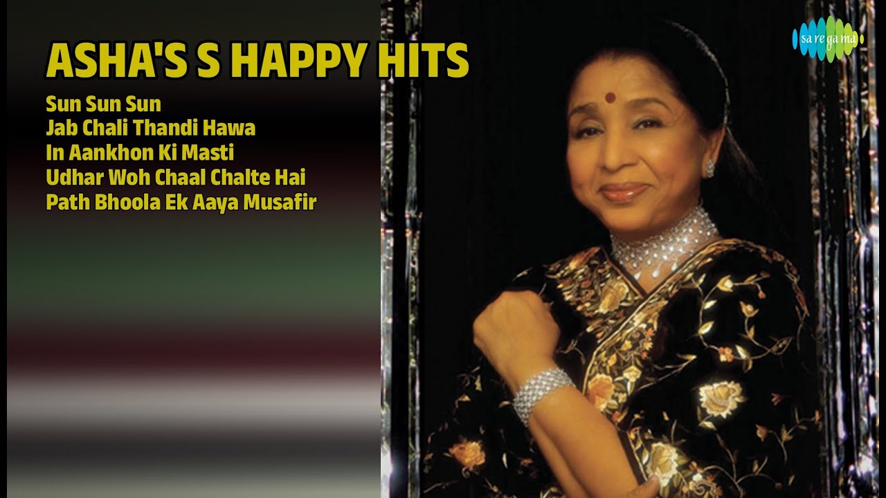 आशा भोसले के सुपरहिट गाने | Asha Bhosle Songs | Sun Sun Sun | Jab Chali Thandi Hawa